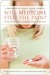 Will Medicine Stop the Pain? by Elyse Fitzpatrick Will Medicine Stop the Pain? by Elyse Fitzpatrick