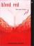 Blood Red (Blood, #1)