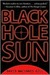 Black Hole Sun (Black Hole Sun, #1)