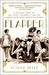 Flapper: A Madcap Story of Sex, Style, Celebrity, and the Women Who Made America Modern (Kindle Edition)