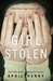 Girl, Stolen (Kindle Edition)