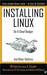 Installing Linux on a Dead Badger (Kindle Edition)
