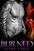 Burned (Kindle Edition)