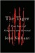 The Tiger: A True Story of Vengeance and Survival (Kindle Edition)