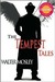 The Tempest Tales (Kindle Edition)