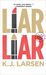 Liar, Liar (A Cat DeLuca Mystery #1)