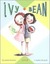 Ivy and Bean (Ivy and Bean, #1)
