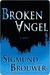 Broken Angel: A Novel (A Caitlyn Brown Novel, #1)