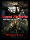 Round Midnight and Other Stories of Lost Souls
