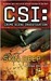 CSI: Crime Scene Investigation: Skin Deep (Kindle Edition)
