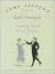 Jane Austen's Guide to Good Manners: Compliments, Charades & Horrible Blunders (Kindle Edition)