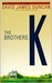 The Brothers K (Kindle Edition)