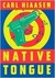 Native Tongue (Kindle Edition)