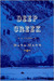 Deep Creek (Kindle Edition)