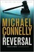 The Reversal (Mickey Haller, #3)