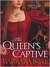 The Queen's Captive (Thornleigh, #3)