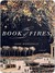 The Book Of Fires (Kindle Edition)