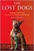 The Lost Dogs: Michael Vick's Dogs and Their Tale of Rescue and Redemption (Kindle Edition)