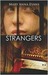 Strangers (Faye Longchamp, #6)
