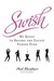 Swish: My Quest to Become the Gayest Person Ever (Kindle Edition)