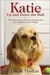 Katie Up and Down the Hall: The True Story of How One Dog Turned Five Neighbors into a Family (Kindle Edition)