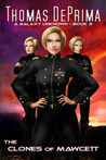The Clones of Mawcett (A Galaxy Unknown #3)