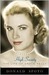 High Society: The Life of Grace Kelly (Kindle Edition)