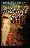 Satchfield Hall Satchfield Hall
