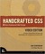 Handcrafted CSS: More Bulletproof Web Design, Video Edition (includes Handcrafted CSS book and Handcrafted CSS: Bulletproof Essentials DVD)