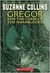 Gregor and the Curse of the Warmbloods (Underland Chronicles, #3)