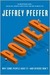 Power: Why Some People Have it and Others Don't (Kindle Edition)