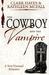 The Cowboy and The Vampire (Kindle Edition)