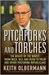 Pitchforks and Torches: The Worst of the Worst, from Beck, Bill, and Bush to Palin and Other Posturing Republicans (Kindle Edition)