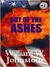 Out of the Ashes (Kindle Edition)