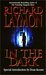 In the Dark (Kindle Edition)