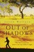 Out of Shadows (Kindle Edition)