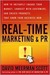Real-Time Marketing & PR: How to Engage Your Market, Connect with Customers, and Create Products that Grow Your Business Now (Kindle Edition)