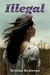 Illegal (Kindle Edition)