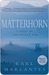 Matterhorn (Kindle Edition)