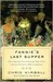 Fannie's Last Supper: Re-creating One Amazing Meal from Fannie Farmer's 1896 Cookbook (Kindle Edition)
