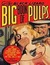 The Black Lizard Big Book of Pulps: The Best Crime Stories from the Pulps During Their Golden Age - The '20s, '30s & '40s (Kindle Edition)