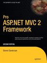 Pro ASP.NET MVC 2 Framework Pro ASP.NET MVC 2 Framework