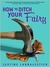 How to Ditch Your Fairy (Kindle Edition)