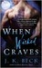When Wicked Craves (The Shadow Keepers, #3)