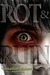 Rot & Ruin (Benny Imura, #1) by Jonathan Maberry