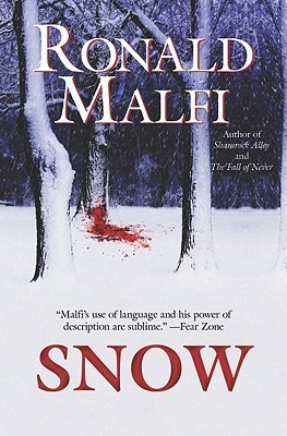 Snow by Ronald Malfi