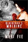 Bluebeard's Machine (Silk, Steel and Steam #3)