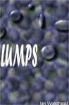 Lumps Lumps
