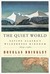 The Quiet World: Saving Ala...