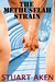 The Methuselah Strain